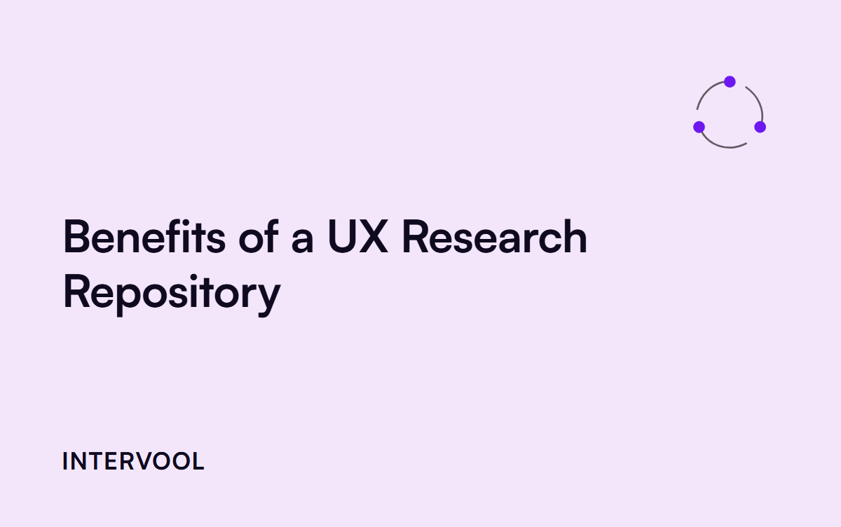 The Benefits of a UX Research Repository (and How to Pick One)