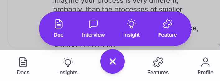 Intervool mobile quick-add menu — add a doc, interview, insight, or feature