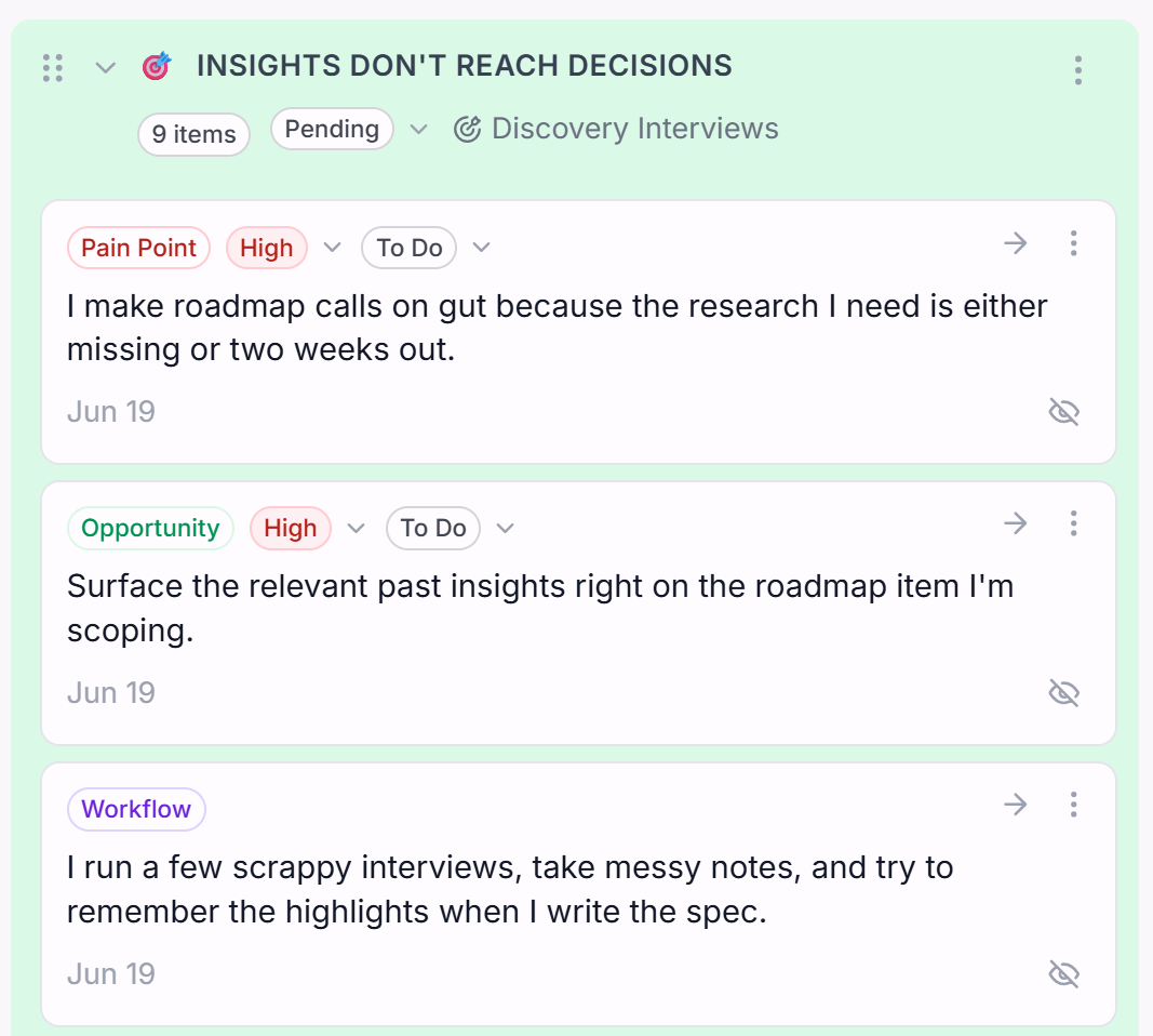 Intervool theme — Insights Don't Reach Decisions, grouping a pain point, opportunity, and workflow about connecting research to roadmap bets